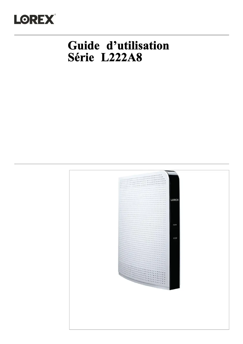 Page n°1 - Manuel utilisateur Lorex L222A8