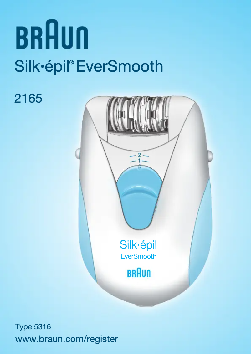 Page n°1 - Manuel utilisateur Braun Silk-epil EverSmooth 2165