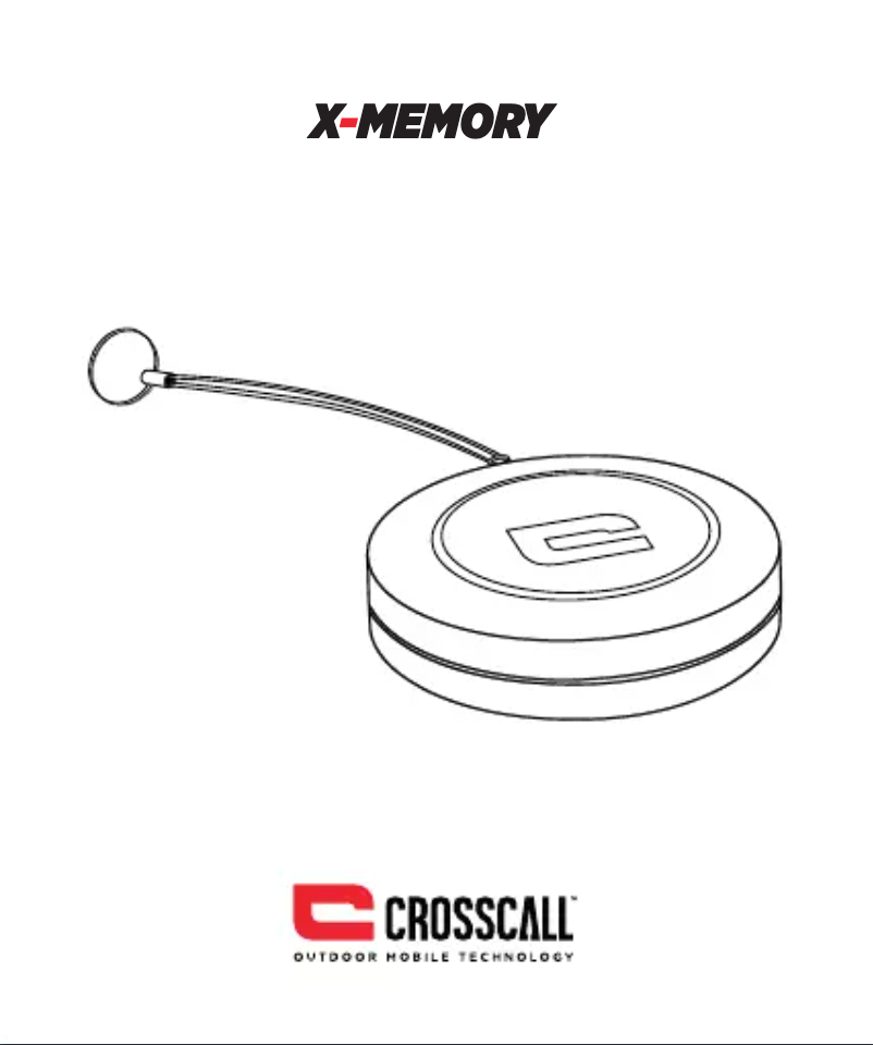 Page 1 de la notice Manuel utilisateur Crosscall X-MEMORY