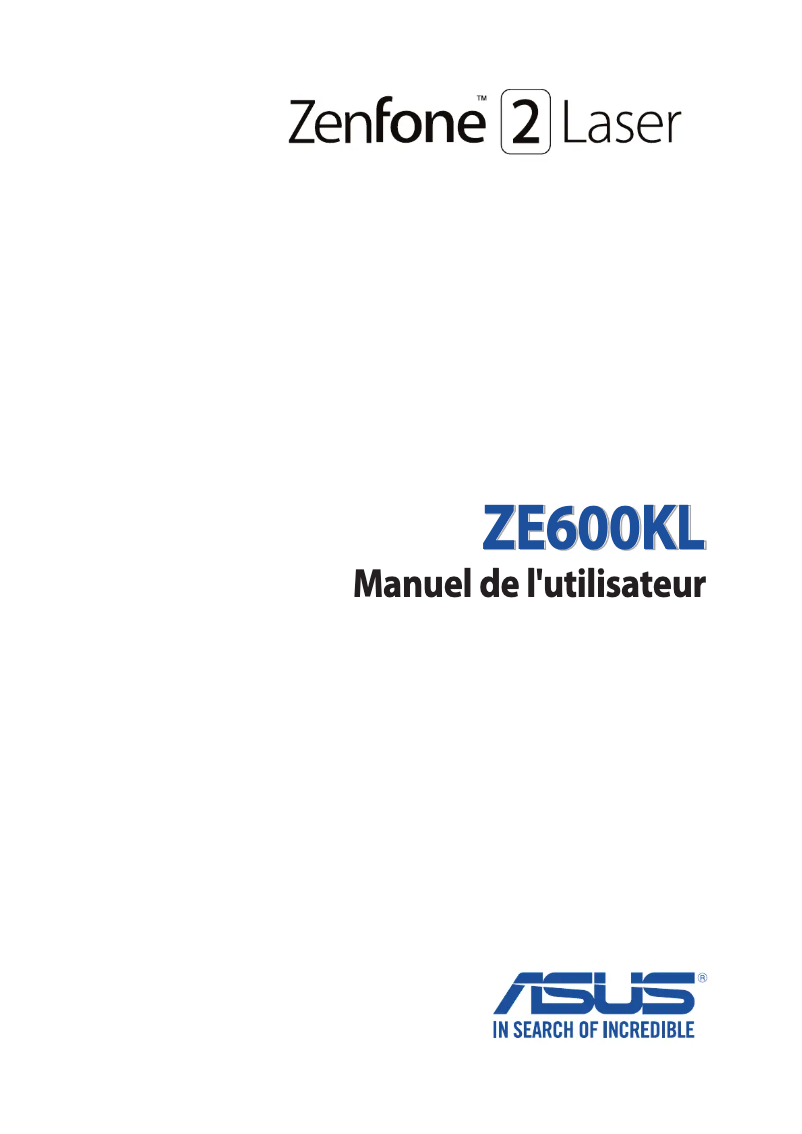 Page 1 de la notice Manuel utilisateur Asus ZenFone 2 Laser ZE600KL