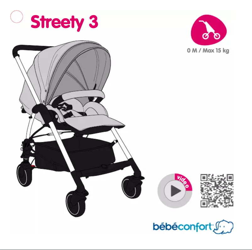 Page n°1 - Manuel utilisateur Bebe Confort Streety 3