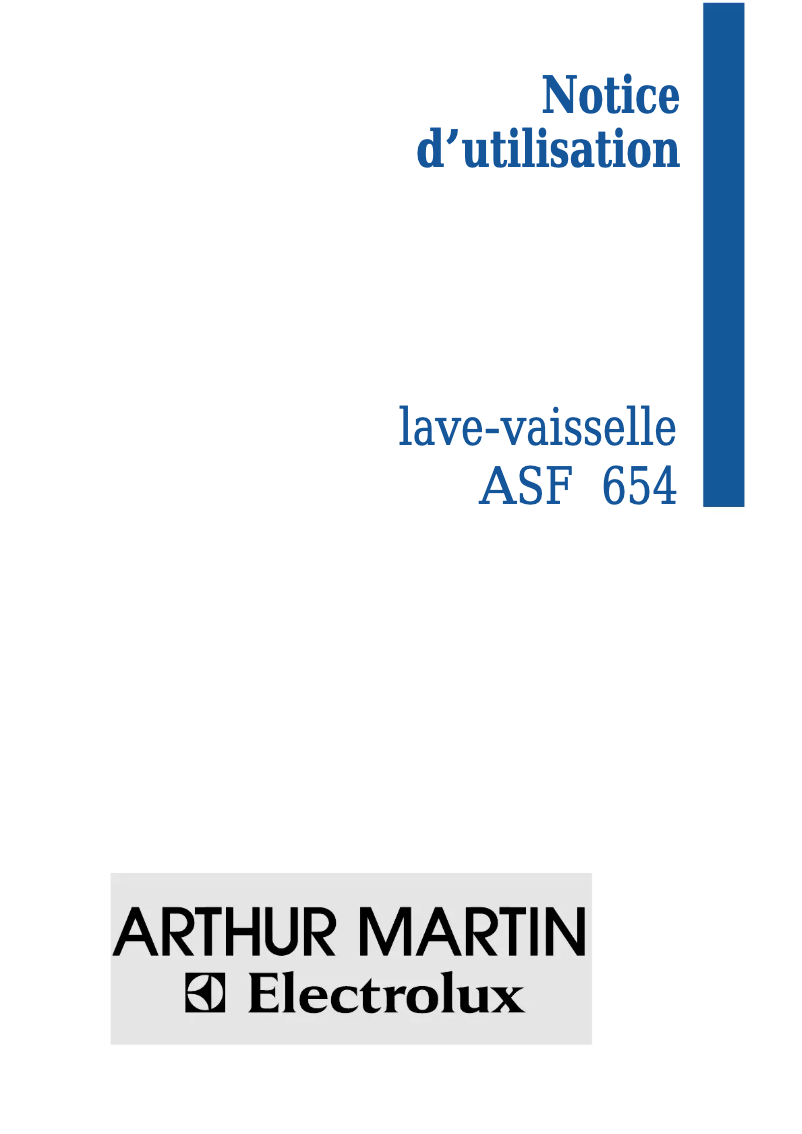 Page 1 de la notice Manuel utilisateur Arthur Martin-Electrolux ASF 654