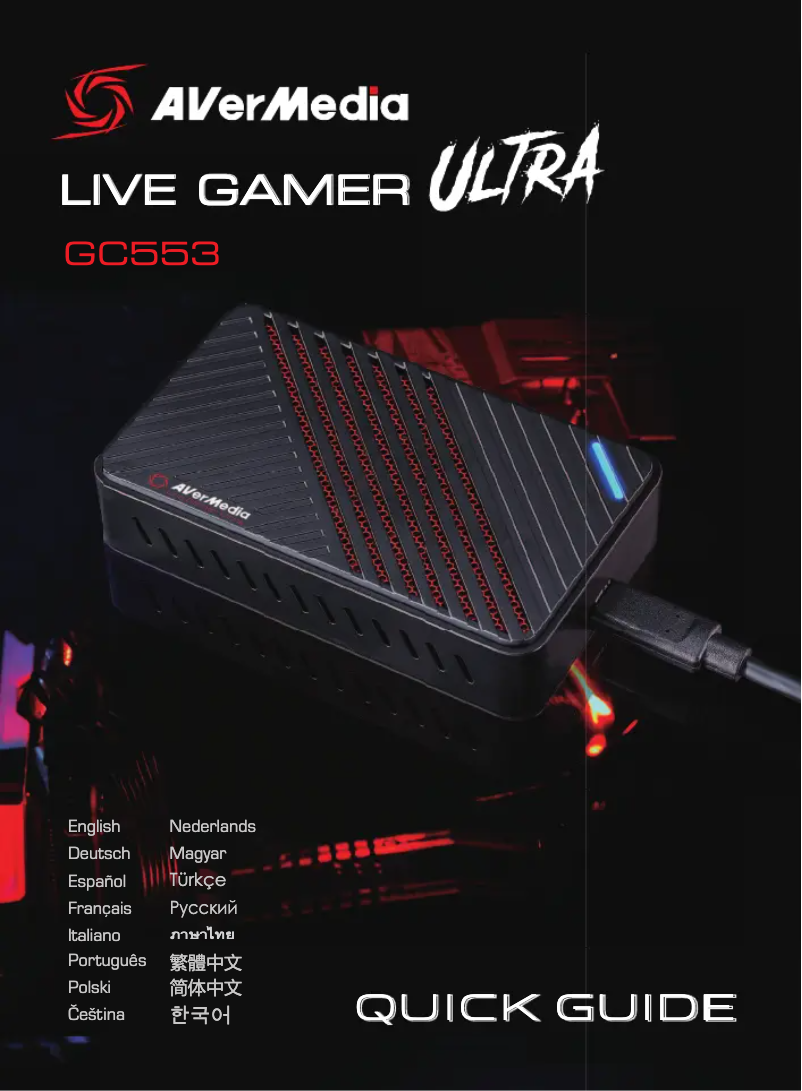 Page n°1 - Guide de démarrage rapide AVerMedia Live Gamer Ultra GC553