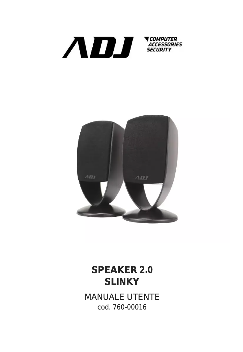 Page 1 de la notice Manuel utilisateur Adj Speaker 2.0 Slinky
