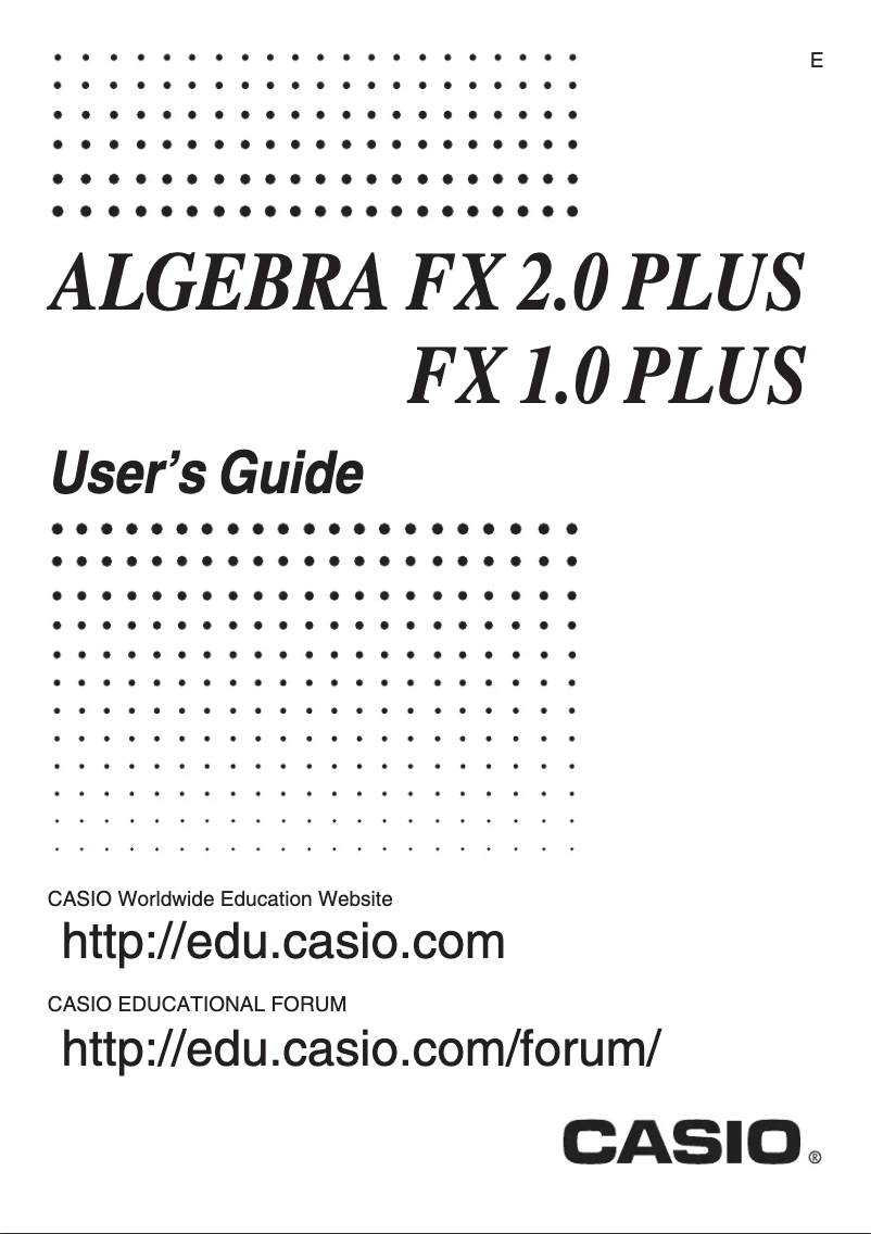 Page n°1 - Manuel utilisateur Casio Algebra FX 1.0 Plus