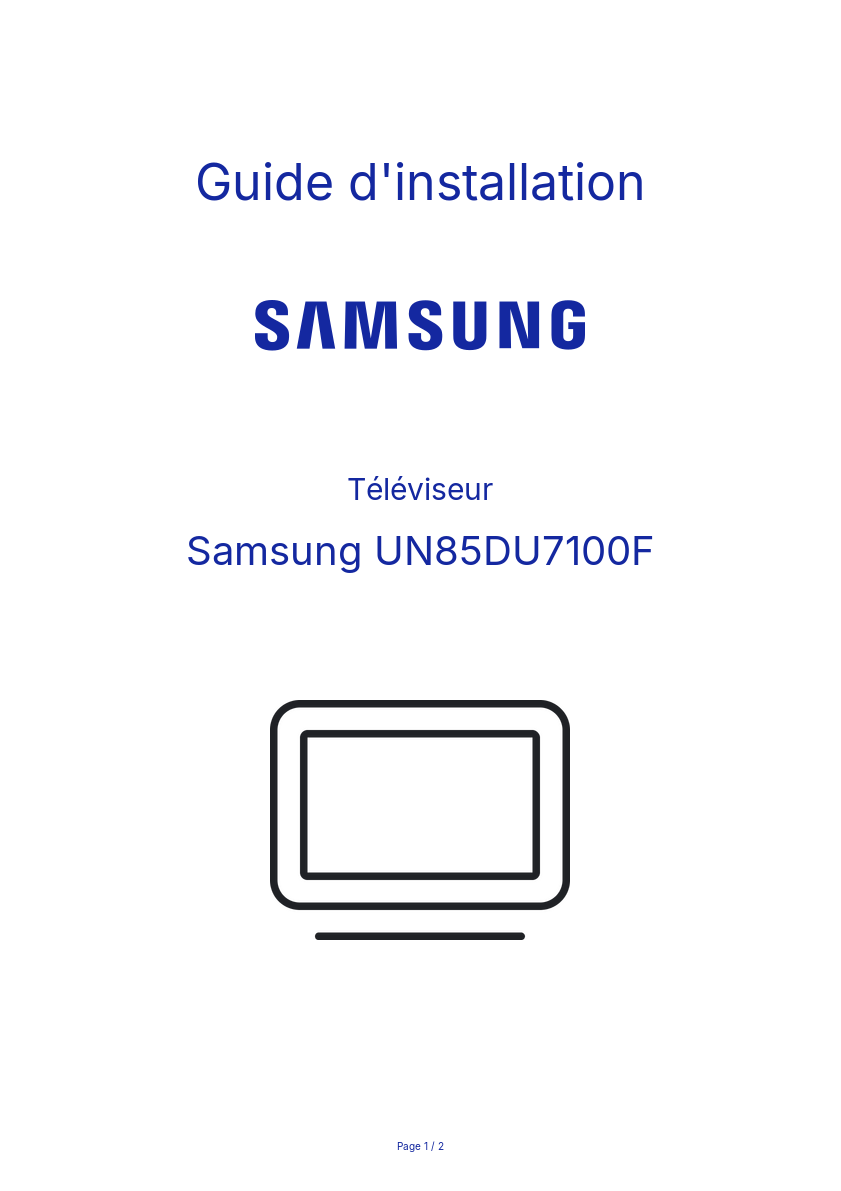 Page n°1 - Guide d'installation Samsung UN85DU7100F