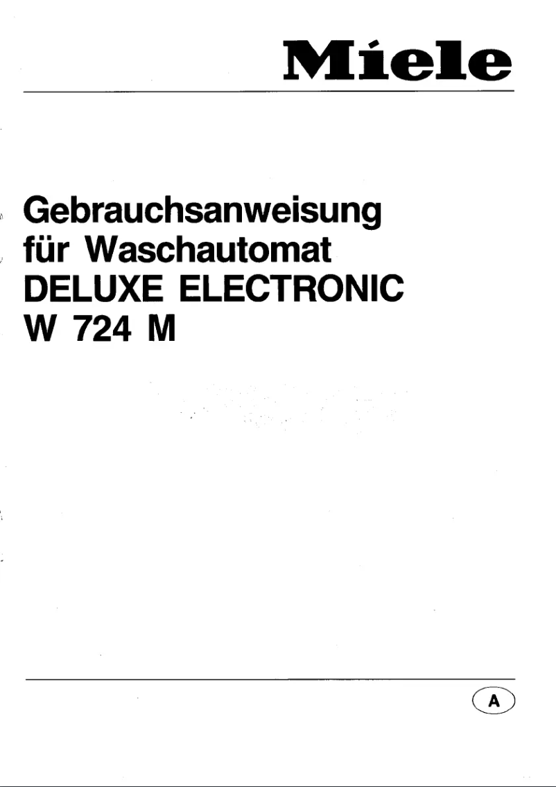 Page n°1 - Manuel utilisateur Miele Electronic W 724 M DeLuxe