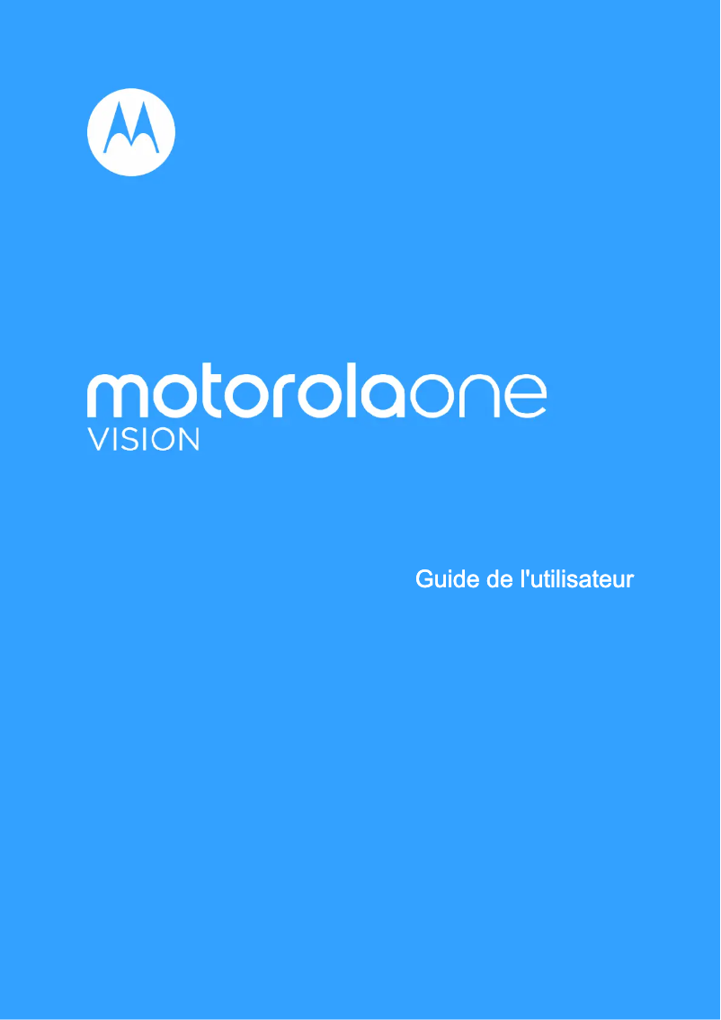 Page 1 de la notice Manuel utilisateur Motorola One Vision