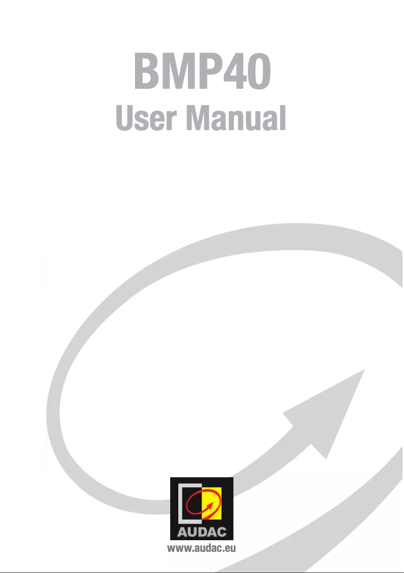 Page n°1 - Manuel utilisateur Audac BMP40