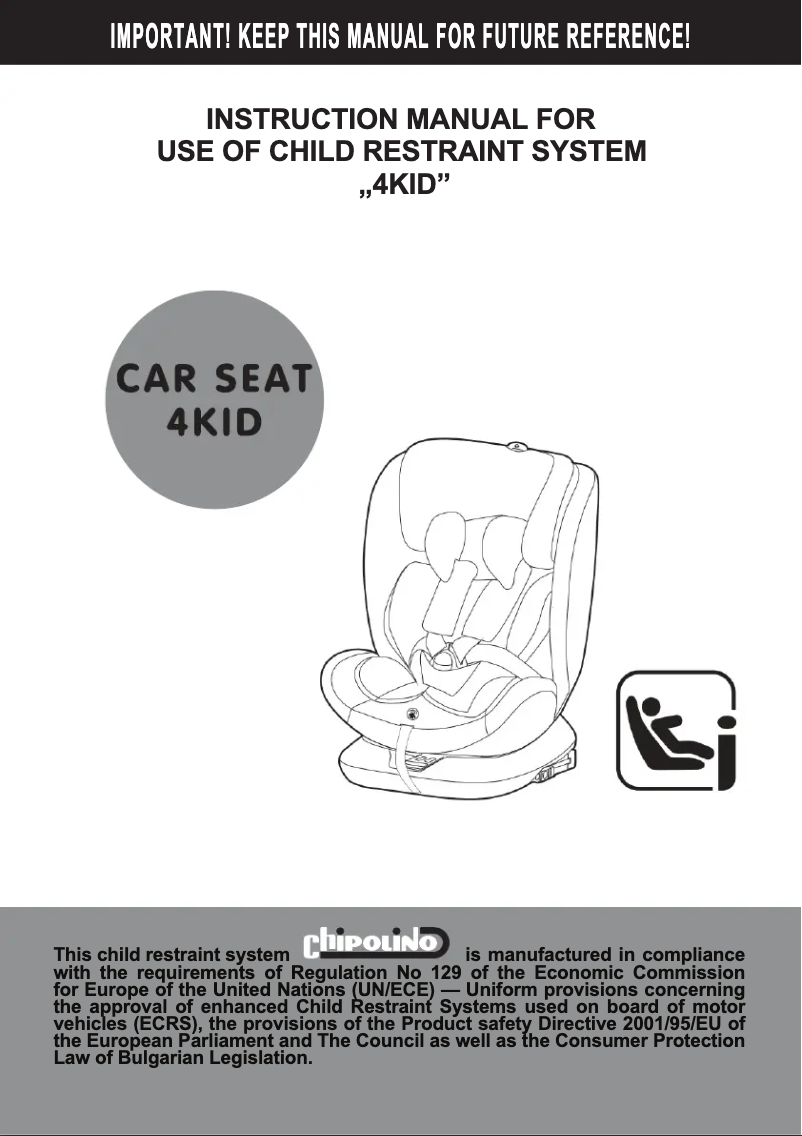 Page 1 de la notice Manuel utilisateur Chipolino Car Seat 4KID