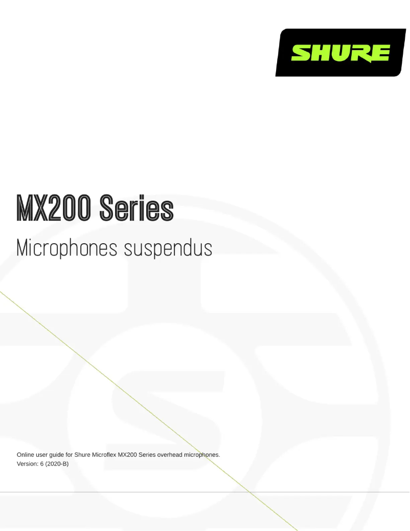 Page 1 de la notice Manuel utilisateur Shure Microflex Overhead MX202