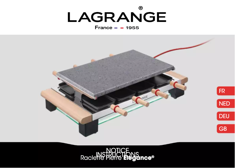 Page n°1 - Manuel utilisateur Lagrange Raclette Pierre Elegance 399002