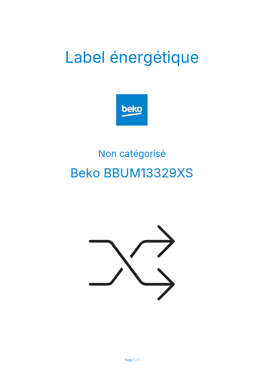 Page n°1 - Label énergétique Beko BBUM13329XS