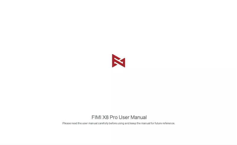 Page n°1 - Manuel utilisateur Fimi X8 Pro