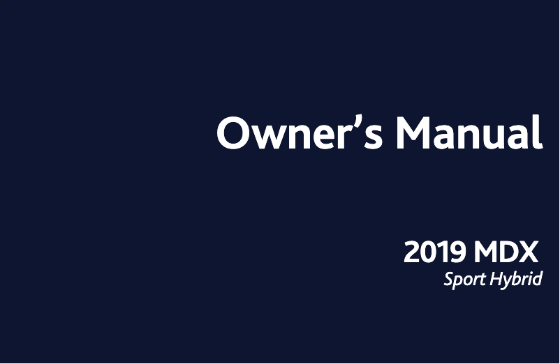 Page 1 de la notice Manuel utilisateur Acura MDX Sport Hybrid (2019)