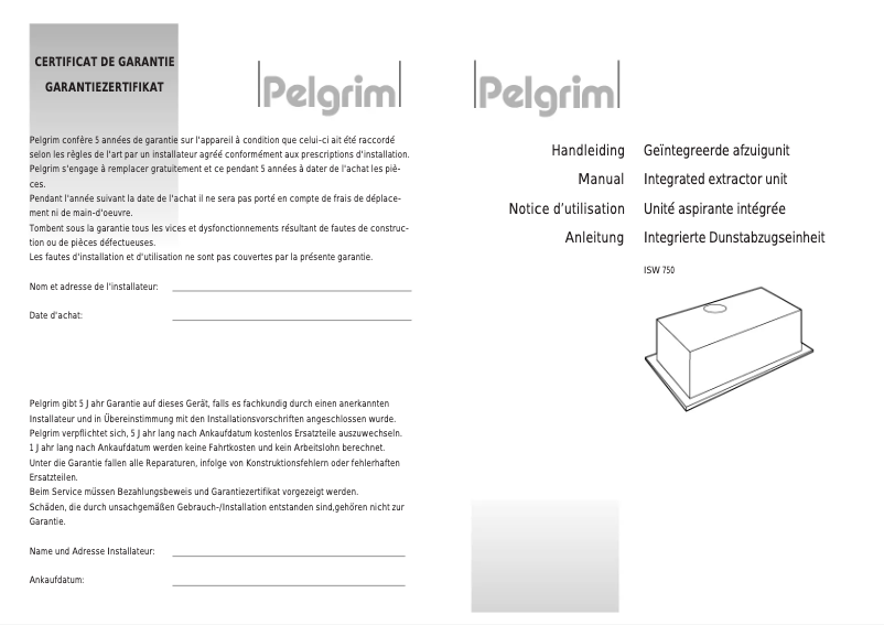 Page 1 de la notice Manuel utilisateur Pelgrim ISW 750