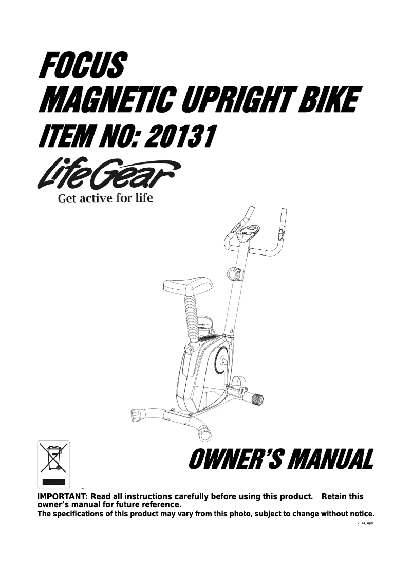 Page n°1 - Manuel utilisateur Life Gear Focus Magnetic Upright Bike 20131