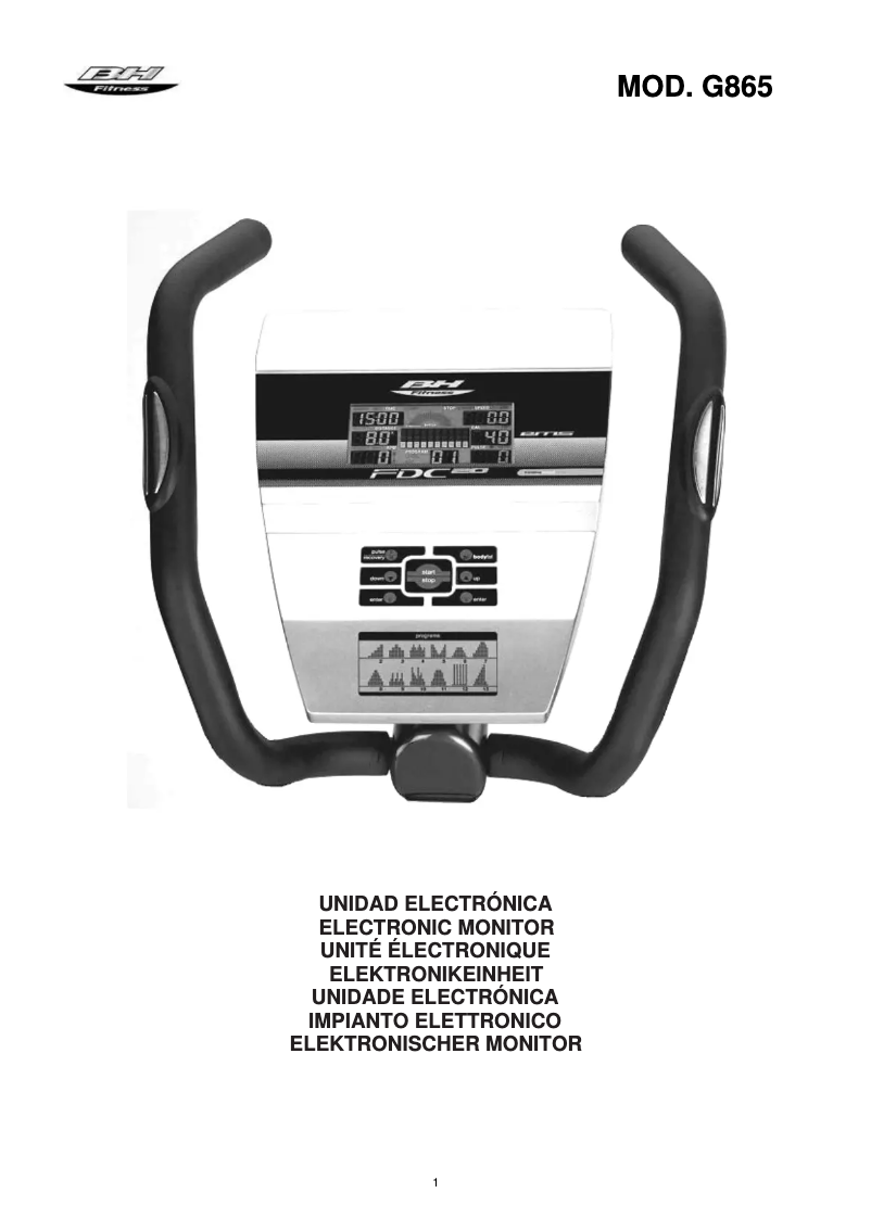 Page 1 de la notice Manuel utilisateur BH Fitness G865N