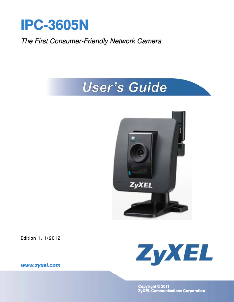Page n°1 - Manuel utilisateur ZyXEL IPC-3605N