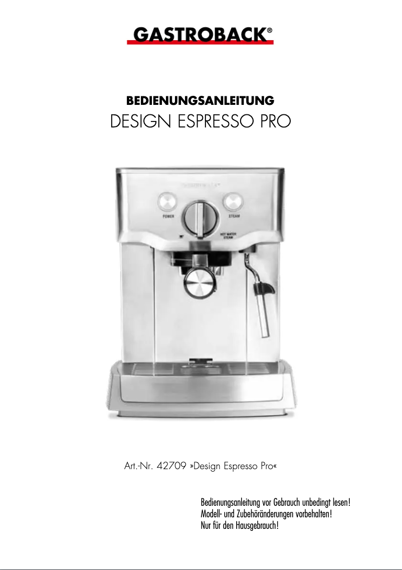 Page 1 de la notice Manuel utilisateur Gastroback Design Espresso Pro 42709