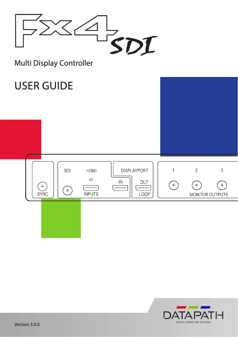 Page n°1 - Manuel utilisateur Datapath Fx4 SDI
