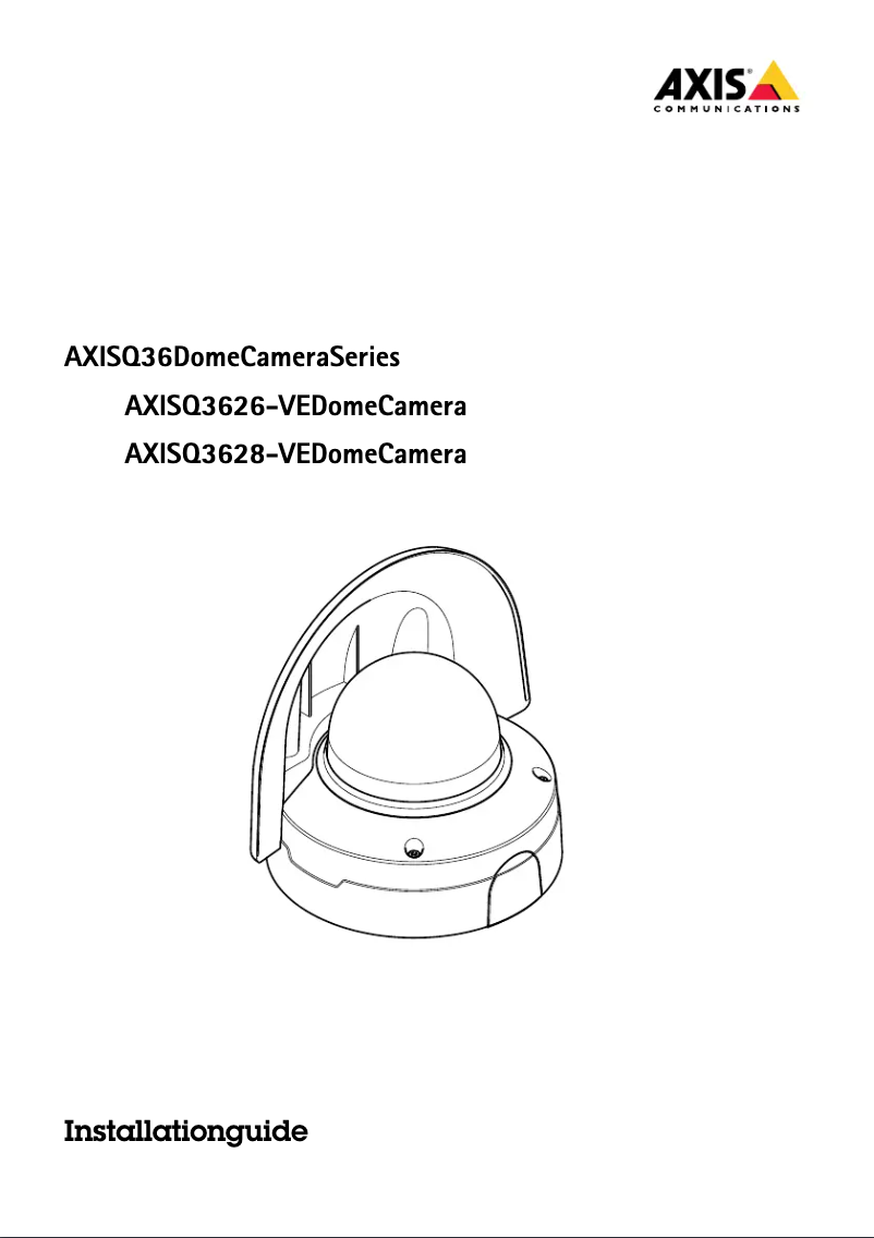 Page 1 de la notice Guide d'installation Axis Q3628-VE