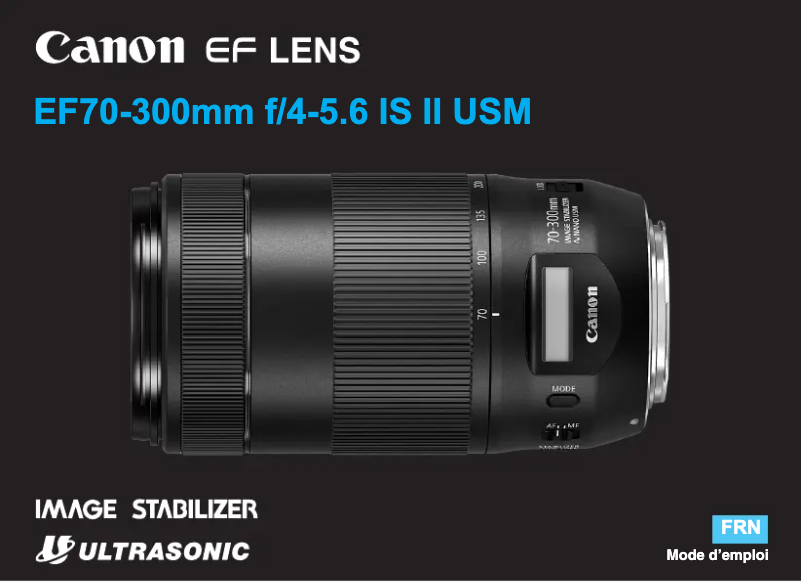Page 1 de la notice Manuel utilisateur Canon EF 70-300mm f/4-5.6 IS II USM
