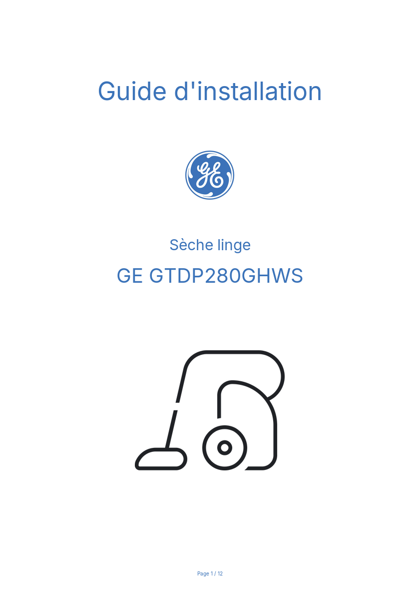 Page n°1 - Guide d'installation GE GTDP280GHWS