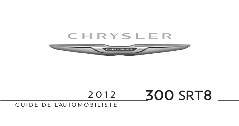 Page 1 de la notice Manuel utilisateur Chrysler 300 (2012)