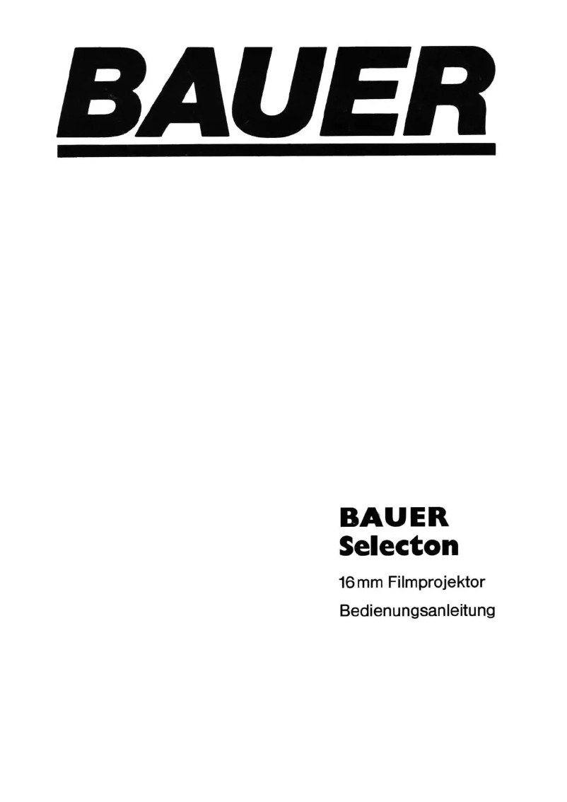Page n°1 - Manuel utilisateur Bauer Selecton