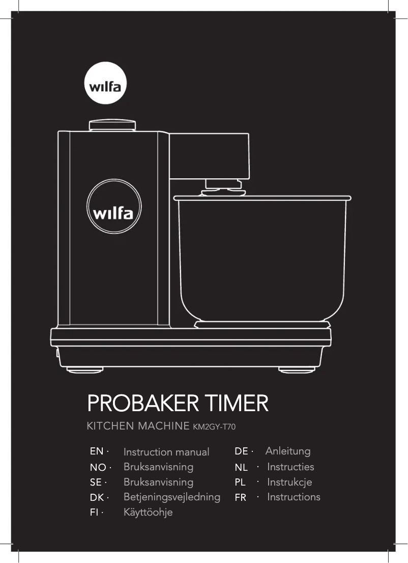 Page 1 de la notice Manuel utilisateur Wilfa ProBaker Timer KM2BS-T70