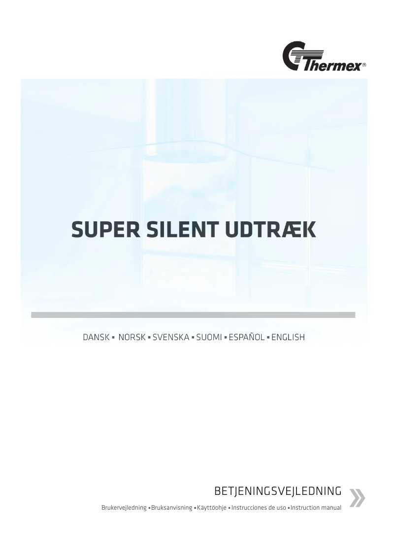 Page n°1 - Manuel utilisateur Thermex Super Silent Udtræk