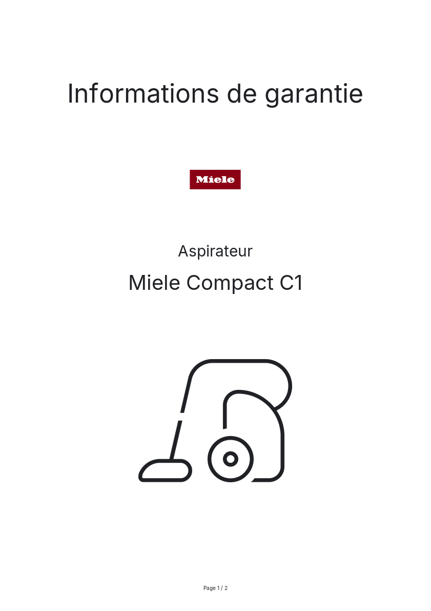 Page n°1 - Informations de garantie Miele Compact C1