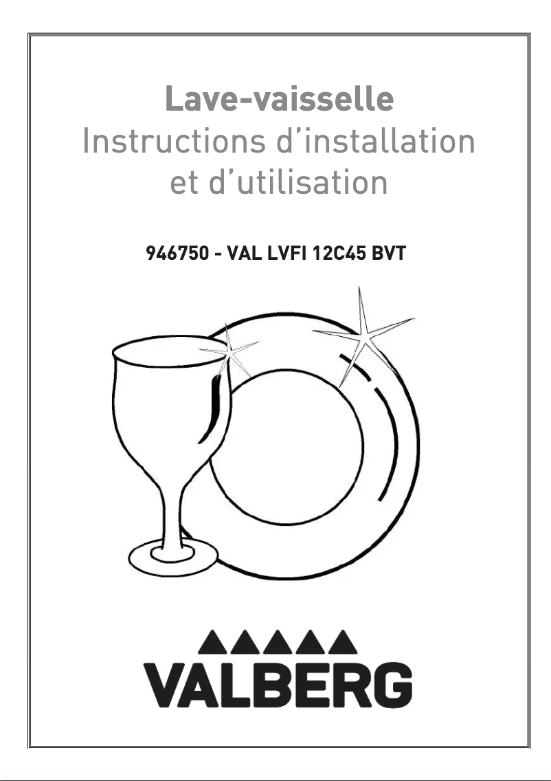 Page n°1 - Manuel utilisateur Valberg VAL LVFI 12C45 BVT