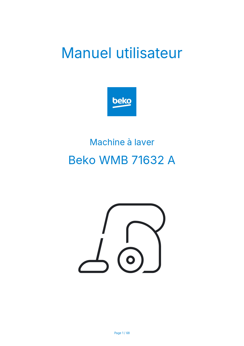 Page n°1 - Manuel utilisateur Beko WMB 71632 A