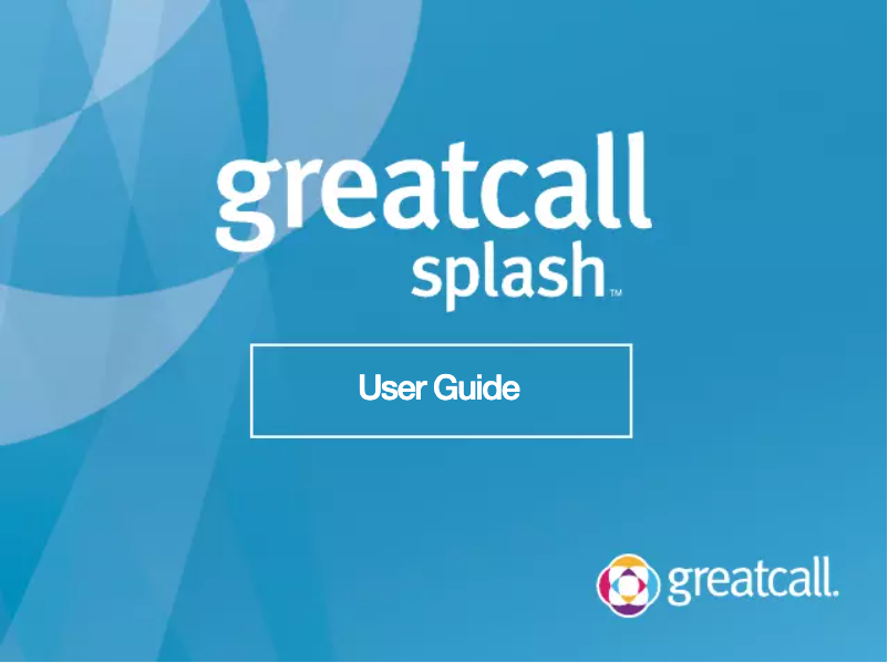Page n°1 - Manuel utilisateur GreatCall Splash