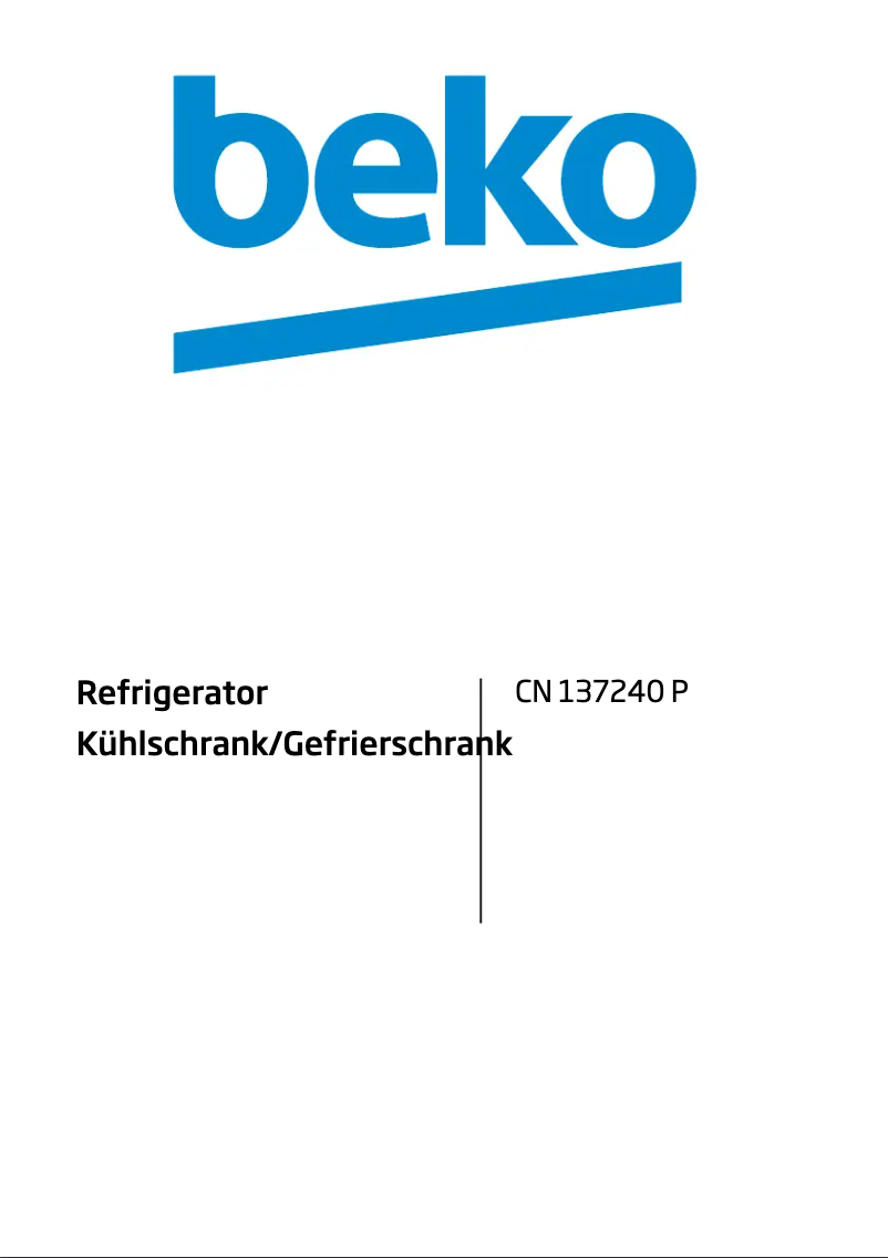 Page n°1 - Manuel utilisateur Beko CN 137240 P
