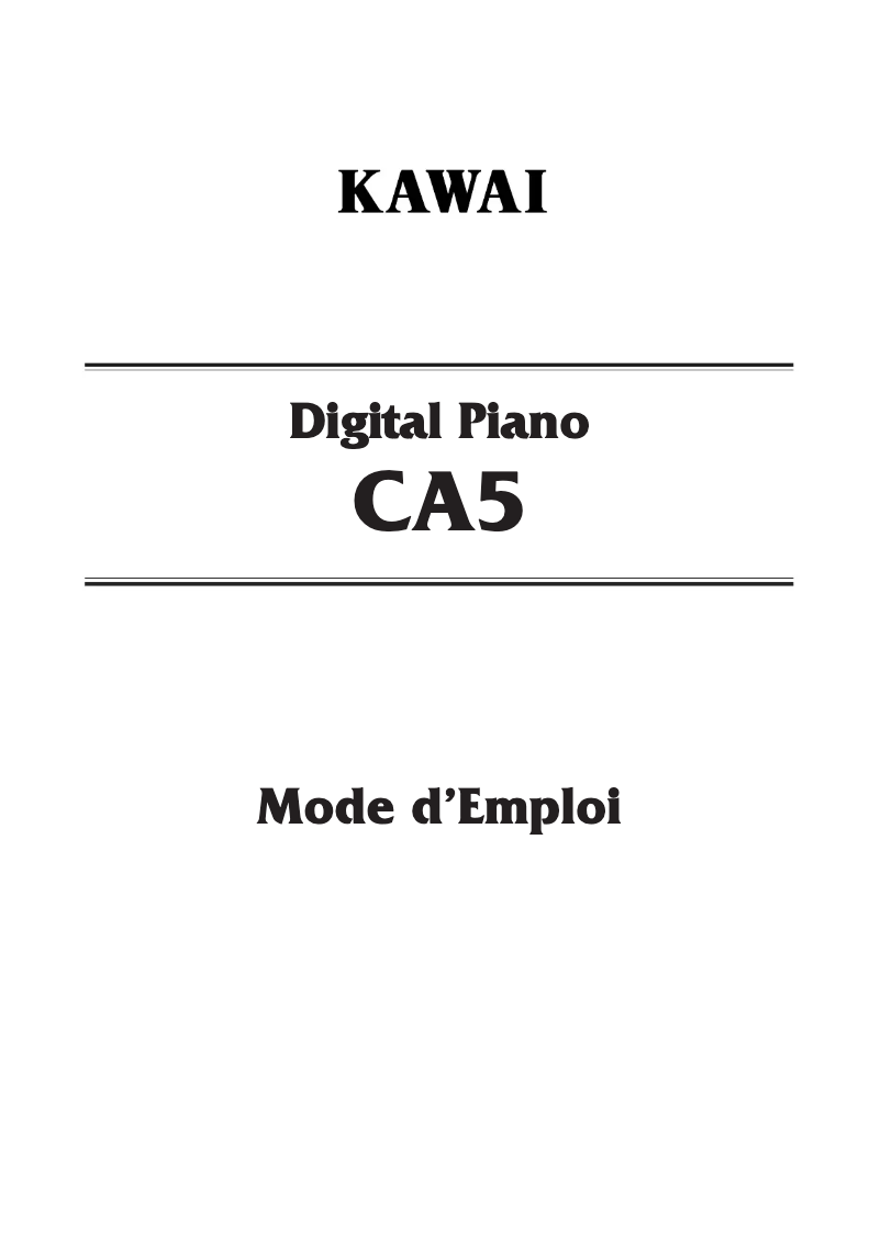 Page n°1 - Manuel utilisateur Kawai CA5