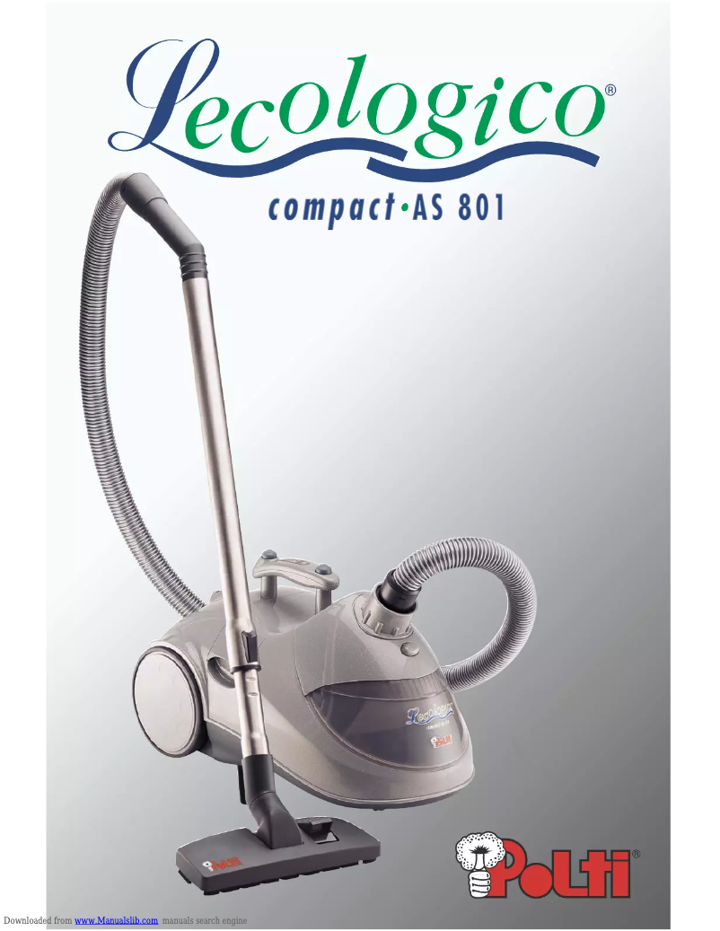 Page n°1 - Manuel utilisateur Polti Lecologico AS 801 Compact