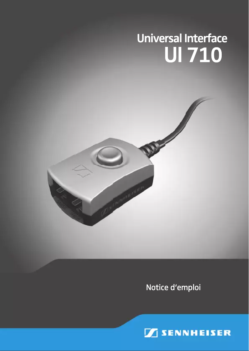 Page 1 de la notice Manuel utilisateur Sennheiser UI 710