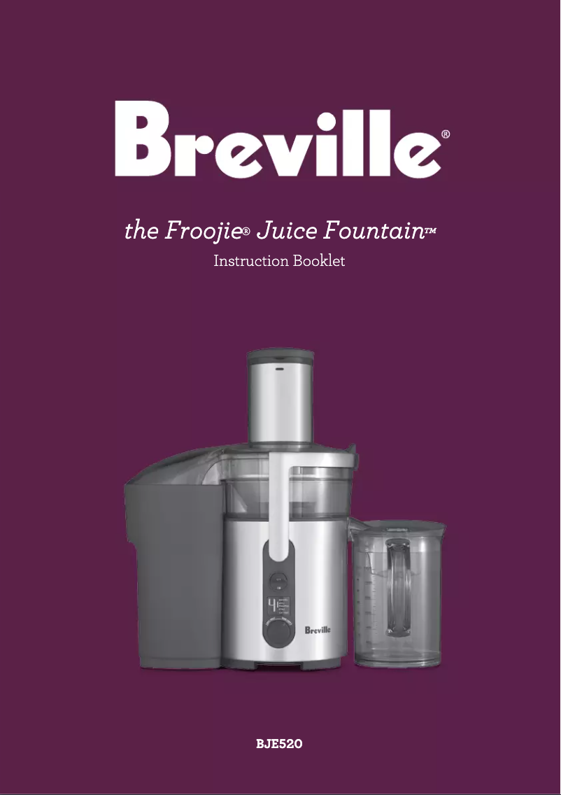 First page image of the manual for the Froojie Juice Fountain BJE520