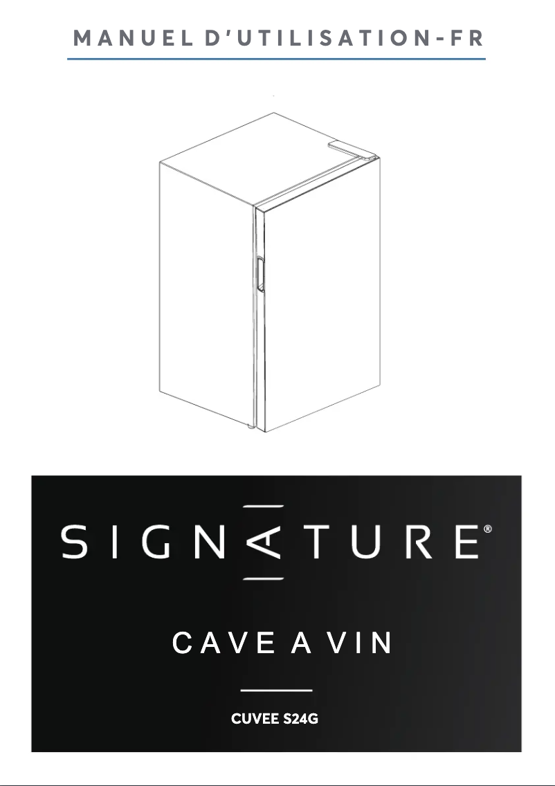 Page 1 de la notice Manuel utilisateur Signature CUVEE S24G