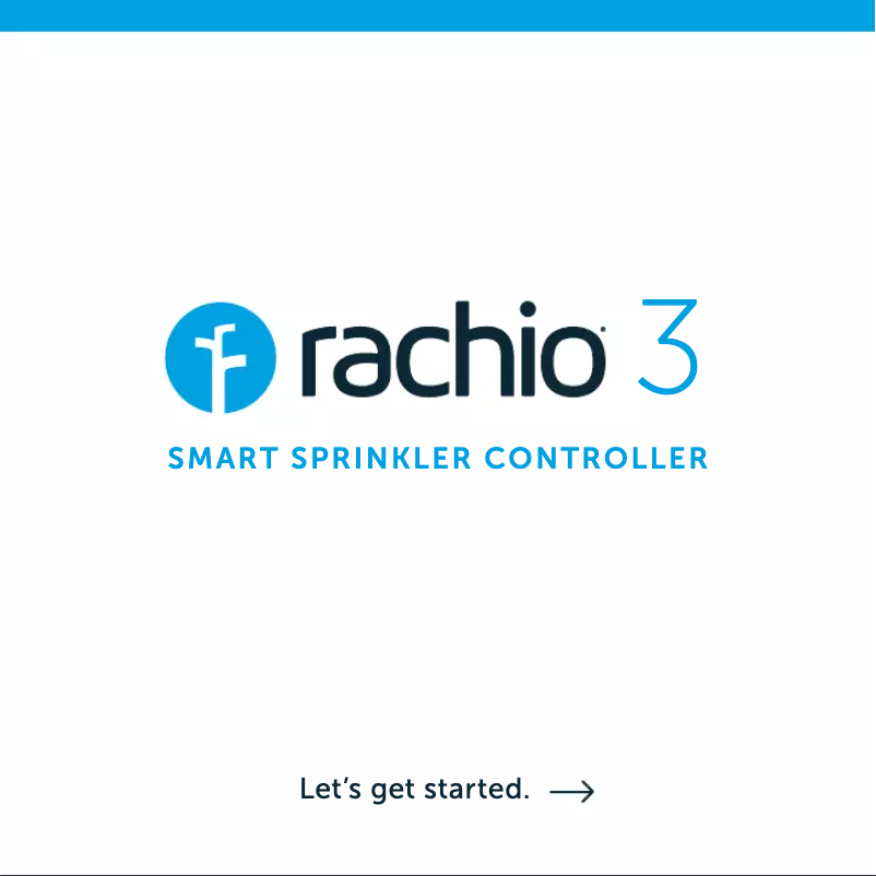 Page n°1 - Manuel utilisateur Rachio 3