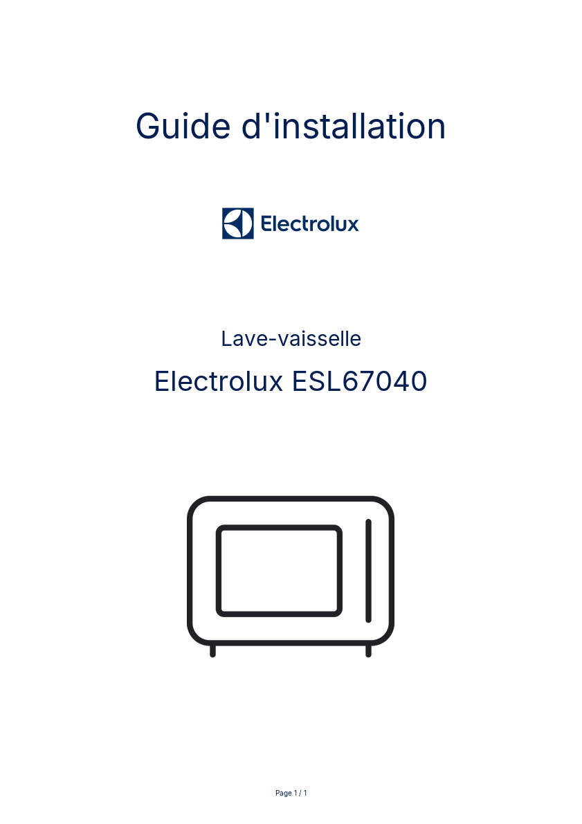 Page n°1 - Guide d'installation Electrolux ESL67040