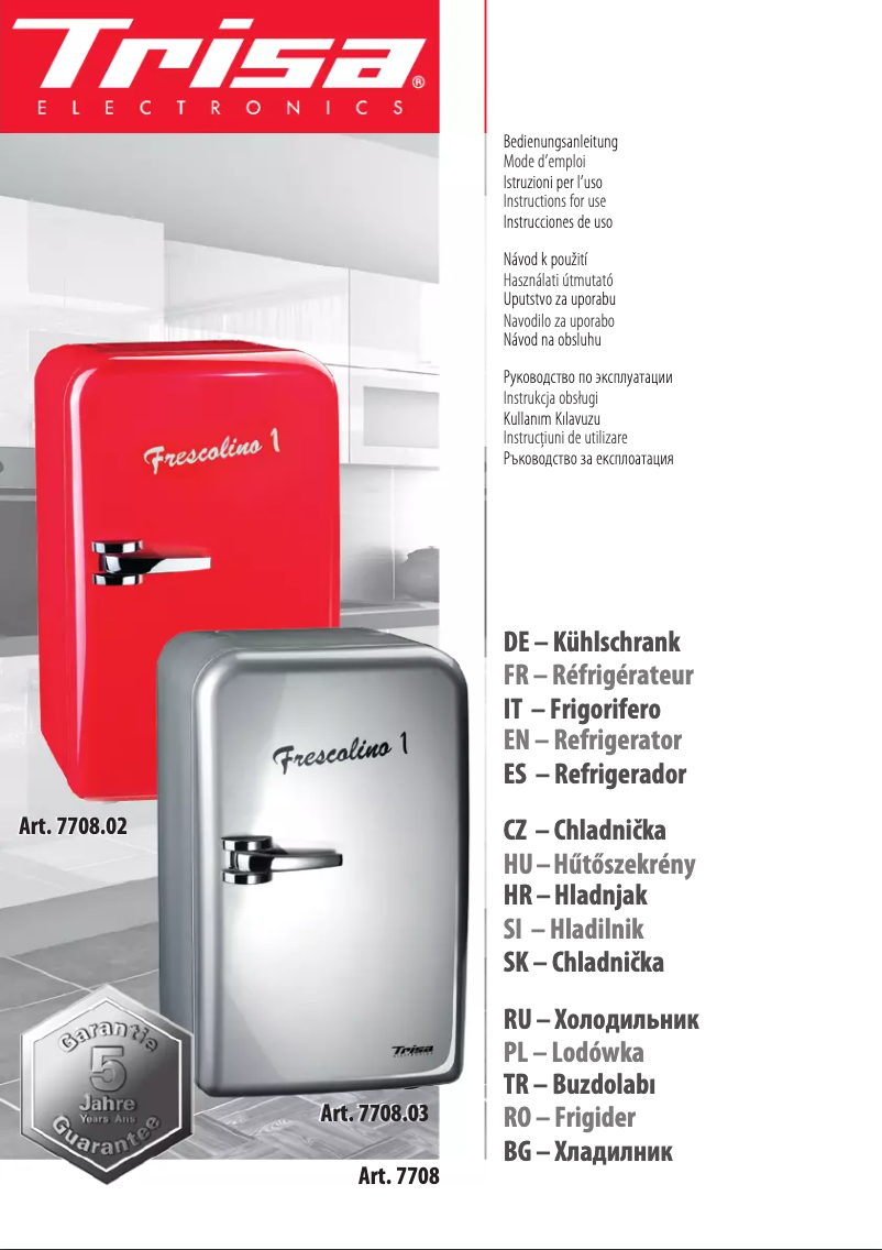 Page 1 de la notice Manuel utilisateur Trisa Frescolino 1