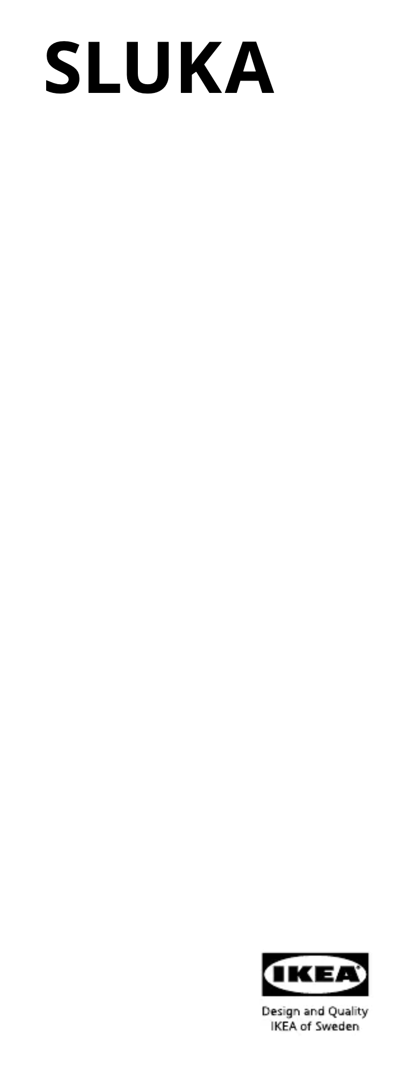 Page 1 de la notice Manuel utilisateur Ikea SLUKA 301.634.63