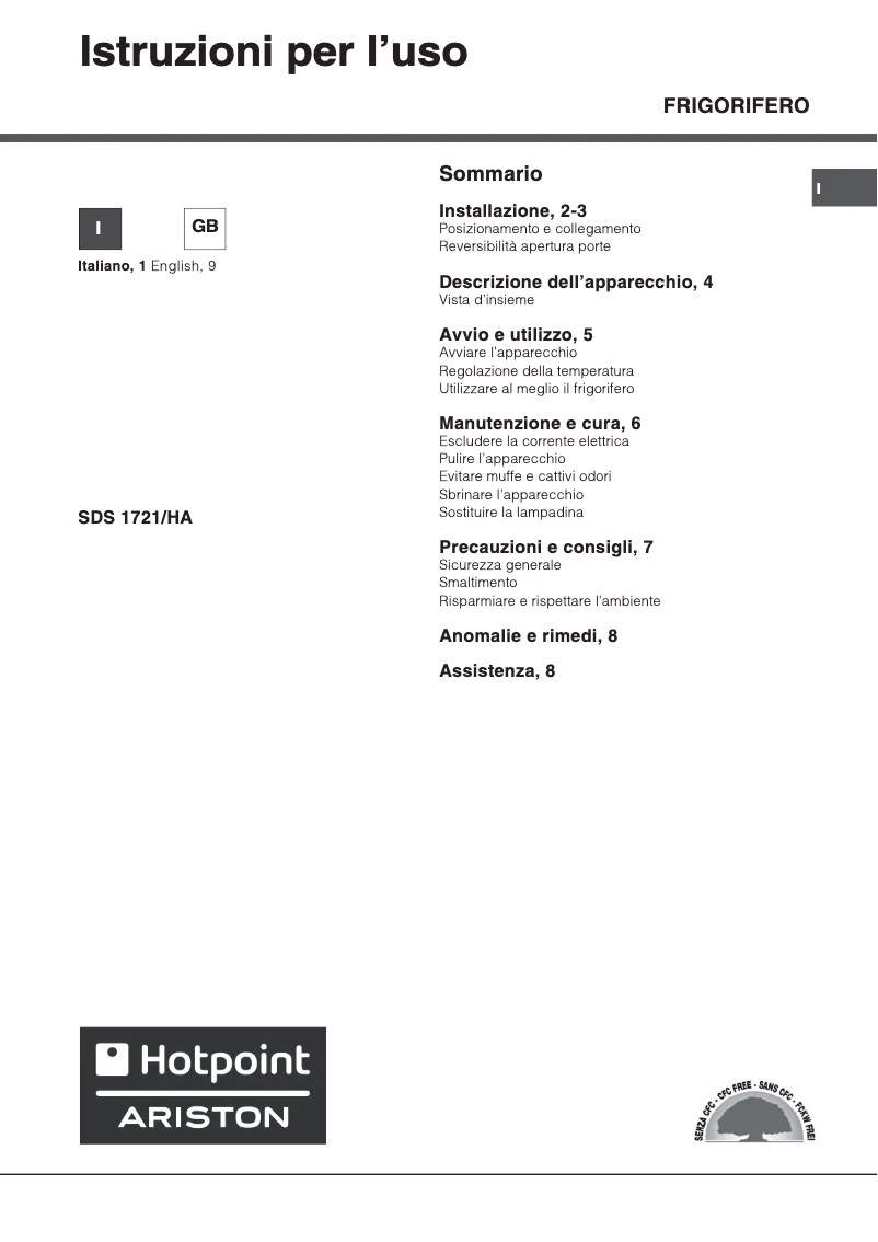 Page 1 de la notice Manuel utilisateur Hotpoint Ariston SDS 1721 HA