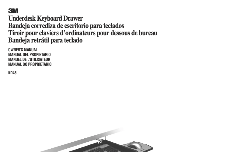 Page 1 de la notice Manuel utilisateur 3M KD45