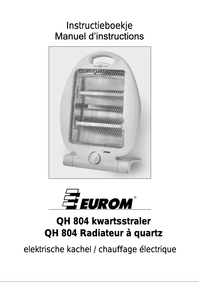 Page 1 de la notice Manuel utilisateur Eurom QH804