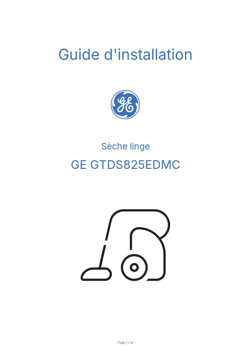 Page n°1 - Guide d'installation GE GTDS825EDMC